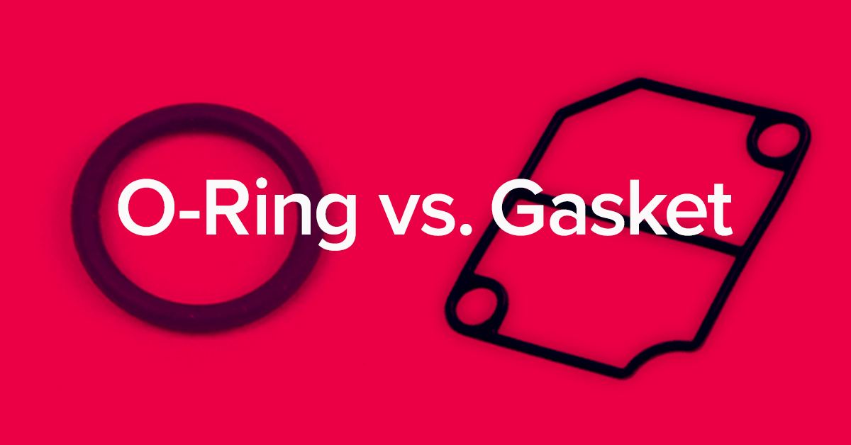 O Ring Vs Gasket Which Seal Is Best For Your Application Official Apple Rubber Blog